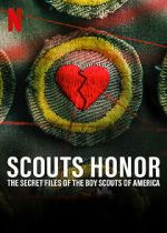 Watch Scout\'s Honor: The Secret Files of the Boy Scouts of America Vodlocker