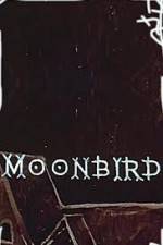 Watch Moonbird Vodlocker