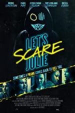 Watch Let\'s Scare Julie Vodlocker