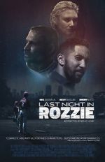 Watch Last Night in Rozzie Online Vodlocker