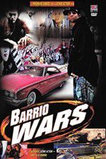 Watch Barrio Wars Vodlocker
