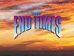 Watch The End Times: In the Words of Jesus Vodlocker