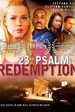 Watch 23rd Psalm: Redemption Vodlocker
