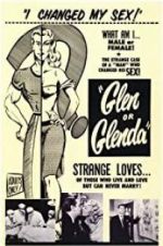 Watch Glen or Glenda Online Vodlocker