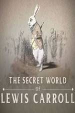 Watch The Secret World of Lewis Carroll Vodlocker