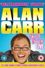 Watch Alan Carr Tooth Fairy LIVE Vodlocker
