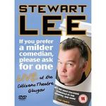 Watch Stewart Lee: If You Prefer a Milder Comedian, Please Ask for One Vodlocker