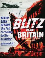 Watch Blitz on Britain Vodlocker