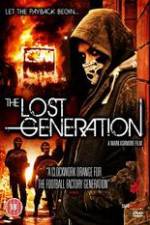 Watch The Lost Generation Vodlocker