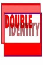 Watch Double Identity Vodlocker