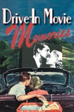 Watch Drive-in Movie Memories Vodlocker