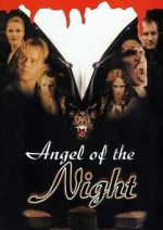 Watch Angel of the Night Vodlocker