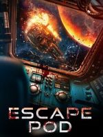Watch Escape Pod Online Vodlocker