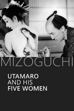 Watch Utamaro and His Five Women Vodlocker