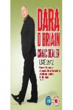 Watch Dara O Briain - Craic Dealer Vodlocker