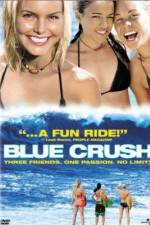Watch Blue Crush Vodlocker