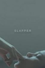 Watch Slapper Vodlocker