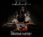 Watch Indictment: Who Is Jonathan Carter? Vodlocker