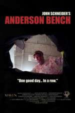 Watch Anderson Bench Vodlocker