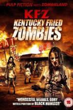 Watch KFZ  Kentucky Fried Zombie Vodlocker