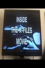 Watch Inside the X Files Vodlocker
