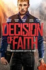 Watch Decision of Faith Vodlocker