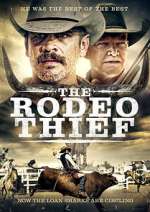 Watch The Rodeo Thief Vodlocker