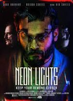 Watch Neon Lights Online Vodlocker