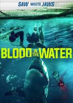 Watch Blood in the Water (I) Vodlocker