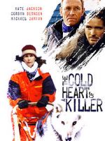 Watch The Cold Heart of a Killer Vodlocker