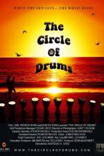 Watch The Circle of Drums Vodlocker