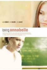 Watch Loving Annabelle Vodlocker