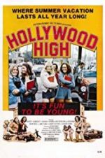 Watch Hollywood High Vodlocker