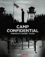 Watch Camp Confidential: America\'s Secret Nazis (Short 2021) Vodlocker