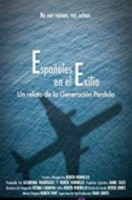 Watch Spanish Exile Vodlocker