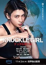 Watch Knuckle Girl Vodlocker