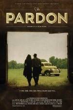 Watch The Pardon Vodlocker
