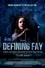 Watch Defining Fay Vodlocker