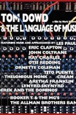 Watch Tom Dowd & the Language of Music Vodlocker