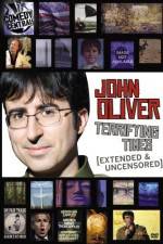 Watch John Oliver Terrifying Times Vodlocker