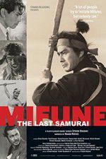 Watch Mifune The Last Samurai Vodlocker