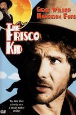 Watch The Frisco Kid Vodlocker