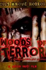 Watch Woods of Terror Vodlocker