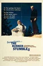 Watch The Runner Stumbles Vodlocker