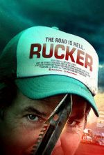 Watch Rucker (The Trucker) Vodlocker