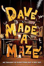 Watch Dave Made a Maze Vodlocker