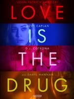 Watch Love Is the Drug Vodlocker
