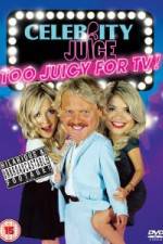 Watch Celebrity Juice - Too Juicy For TV Vodlocker