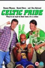 Watch Celtic Pride Vodlocker
