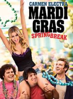 Watch Mardi Gras: Spring Break Online Vodlocker